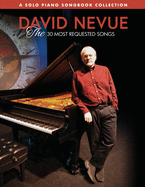 David Nevue - The 30 Most Requested Songs - Solo Piano Songbook