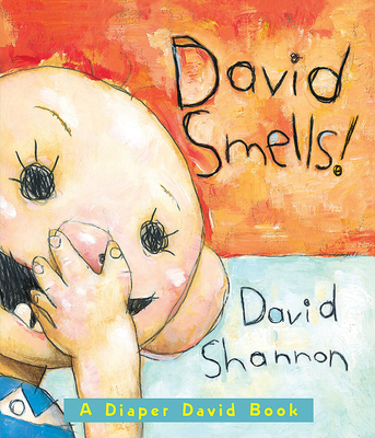 David Smells! a Diaper David Book - Shannon, David