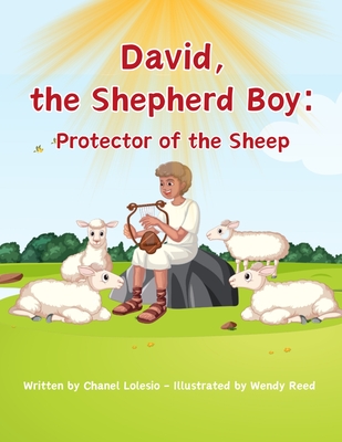 David, the Shepherd Boy: Protector of the Sheep - Lolesio, Chanel