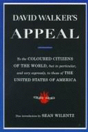David Walker's Appeal - Walker, David, and Walket, David, and Wiltse, Charles M, Ph.D. (Introduction by)