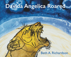 Davida Angelica Roared