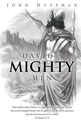 David's Mighty Men - Huffman, John, Dr.