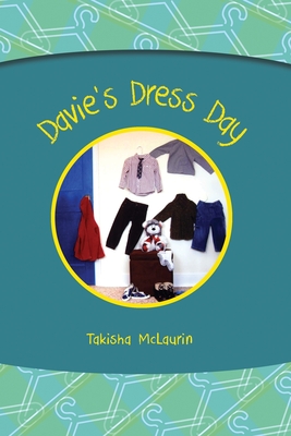 Davie's Dress Day - McLaurin, T Lynn