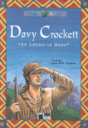 Davy Crockett: An American Hero