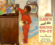 Dawn and the Round To-It