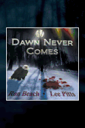 Dawn Never Comes