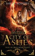 Dawn of Magic: City of Ashes
