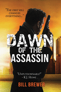 Dawn of the Assassin