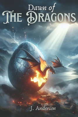 Dawn of the Dragons - Anderson, J