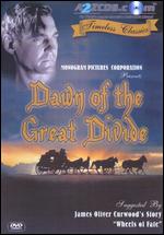 Dawn of the Great Divide - Howard P. Bretherton