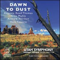 Dawn to Dust - Colin Currie (percussion); Utah Symphony; Thierry Fischer (conductor)