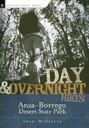 Day and Overnight Hikes: Anza-Borrego Desert State Park