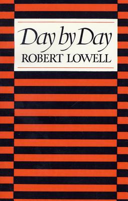 Day by Day - Lowell, Robert