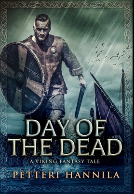 Day of the Dead: Premium Hardcover Edition - Hannila, Petteri