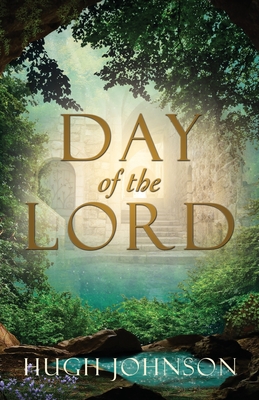 Day of the Lord - Johnson, Hugh