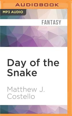 Day of the Snake - Costello, Matthew J