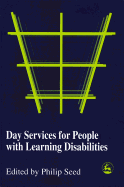 Day Services for People with Learning Disabilities