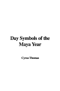 Day Symbols of the Maya Year