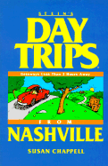 Day Trips from Nashville: Getaways Less Than 2 Hours Away
