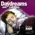 Daydreams and Lullabies