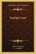 Daylight Land