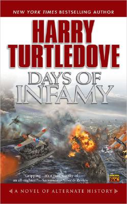 Days of Infamy - Turtledove, Harry