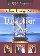 Days of Our Lives: A Tour Through Salem