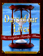 Days of Our Lives: The Complete Family Album: A 30th Anniversary Celebration