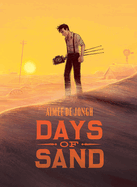 Days of Sand: A Graphic Novel