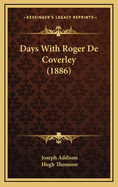 Days with Roger de Coverley (1886)