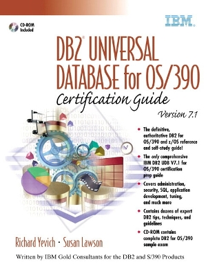 DB2(R) Universal Database for OS/390 V7.1 Certification Guide - Yevich, Richard, and Lawson, Susan
