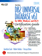 DB2 Universal Database V6.1 Certification Guide: For UNIX, Windows, and OS/2 - Cook, Jonathan, and Harbus, Robert, and Shirai, Tetsuya