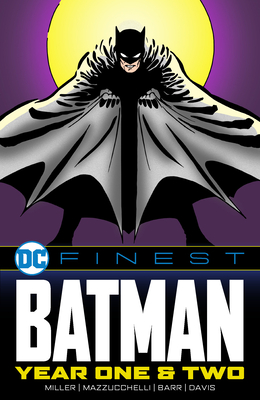 DC Finest: Batman: Year One & Two - Miller, Frank, and Barr, Mike W
