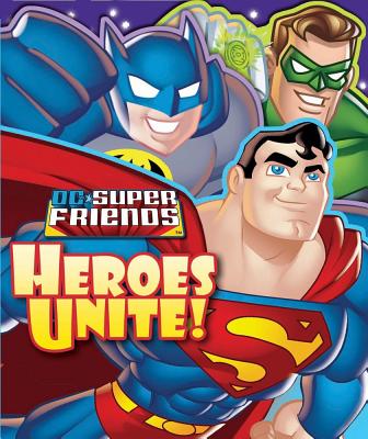 DC Super Friends: Heroes Unite! - DC Super Friends