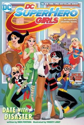 DC Super Hero Girls: Date with Disaster! - Fontana, Shea
