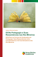 DCNs Pedagogia e Suas Ressonncias nas Ifes Mineiras