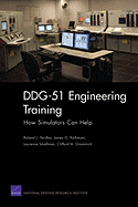 DDG-51 Engineering Training: How Simulators Can Help