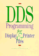 Dds Programming for Display and Printer Files - Coolbaugh, James