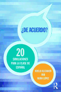 'De acuerdo' 20 simulaciones para la clase de espaol