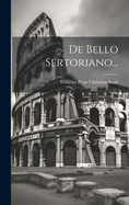 de Bello Sertoriano...