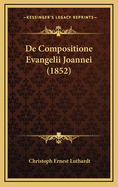 de Compositione Evangelii Joannei (1852)