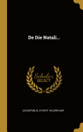 De Die Natali...