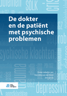 de Dokter En de Pati?nt Met Psychische Problemen