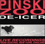 De-Icer - Pinski Zoo