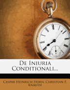 De Iniuria Conditionali