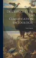 de L'Espece Et de La Classification En Zoologie