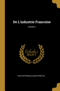 de l'Industrie Francoise; Volume 2