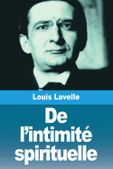 De l'intimit spirituelle