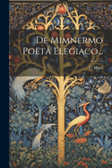 de Mimnermo Poeta Elegiaco...