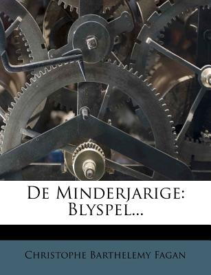 de Minderjarige: Blyspel... - Fagan (Creator)